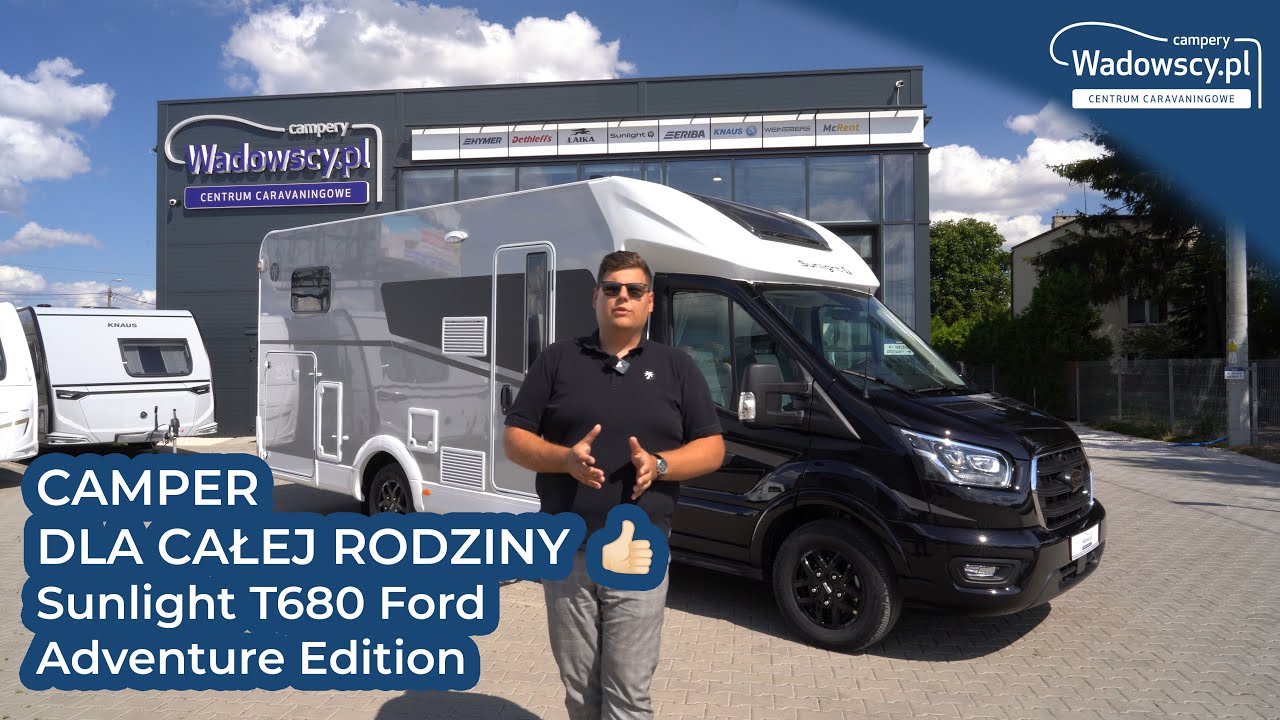 CAMPER DLA CAŁEJ RODZINY 👍🏻 Sunlight T680 Ford Adventure Edition