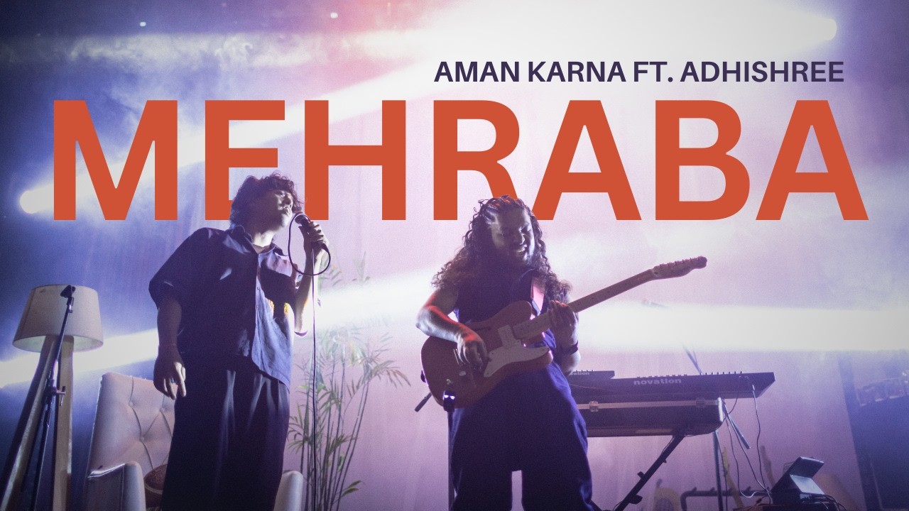 Aman Karna - Mehraba ft. Adhishree (Live)