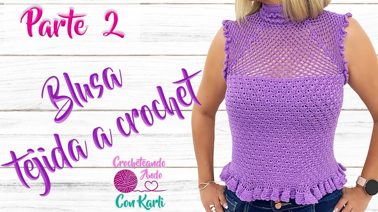 Blusa tejida a crochet - 💖 Modelo 