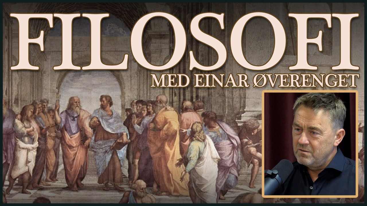 Filosofi Med Einar Øverenget | S01E09 | DØDEN