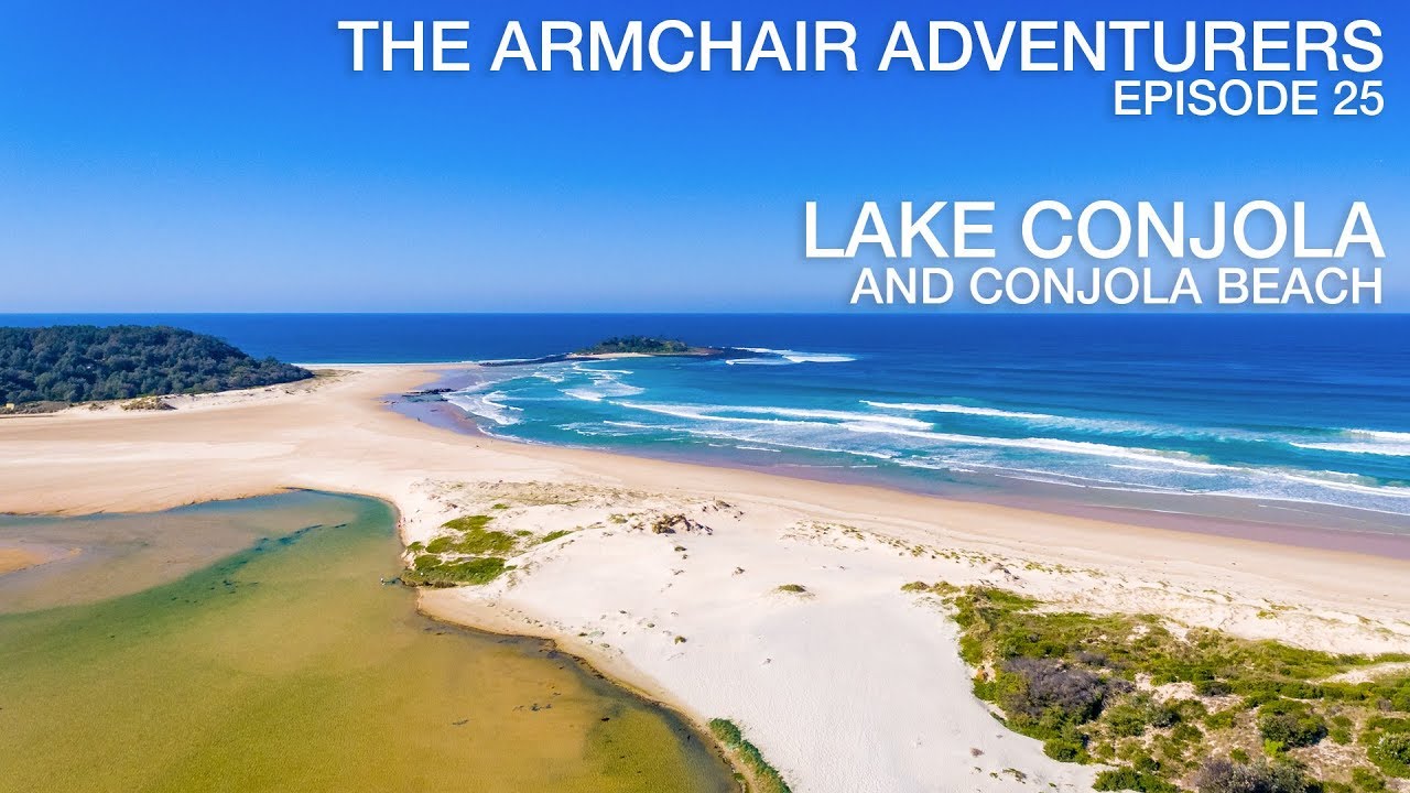 Ep.25 - Lake Conjola and Conjola Beach