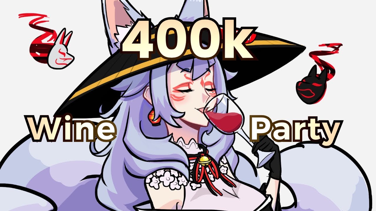400K WINE PARTY #Ninaur400K #400HugsForNina【Nina Kosaka | NIJISANJI EN】