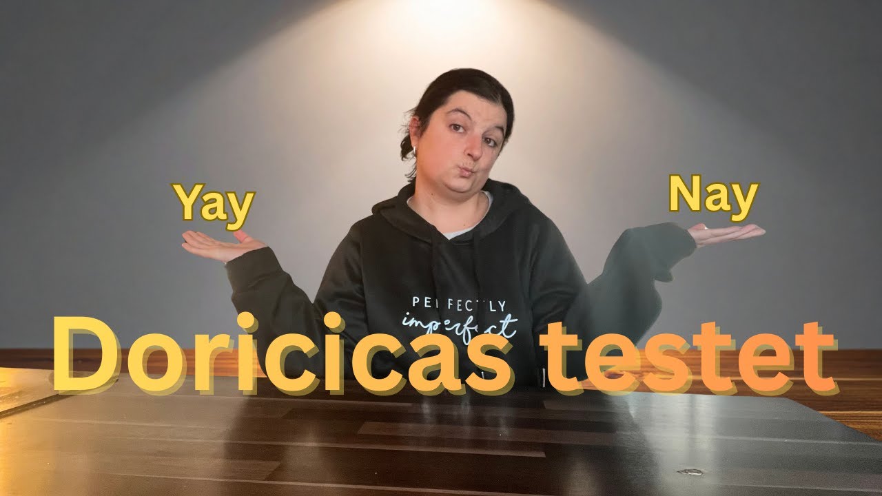 Doricica testet - Yay or Nay