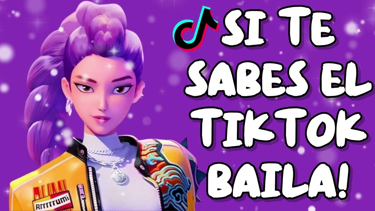 SI TE SABES EL TIKTOK BAILA! - 2025