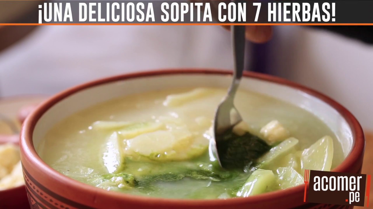 COMO PREPARAR SOPA VERDE CON 7 HIERBAS