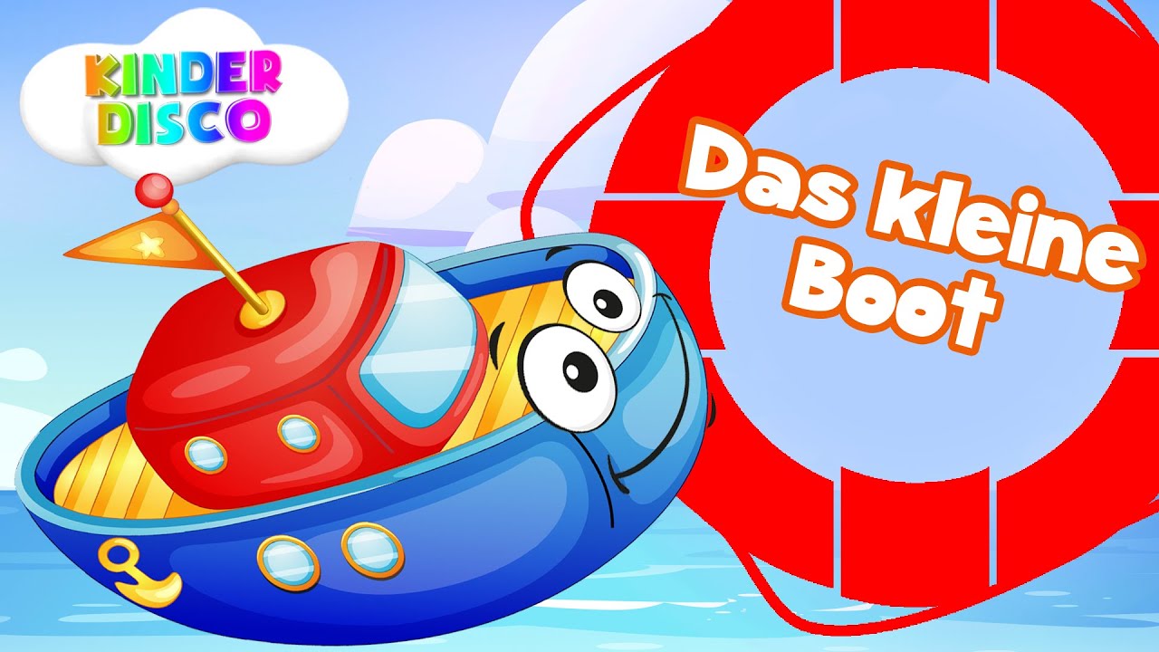 Das kleine Boot Lied für Kinder | KinderDisco