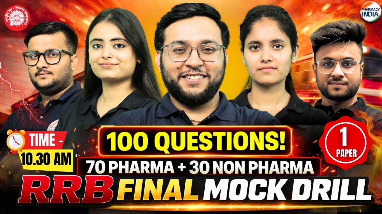 RRB Final Mock Drill | Paper -1 | 100 Questions | 70 Pharma 30 Non Pharma #rrbpharmacist #pharmacist