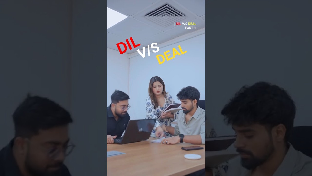 DIL V/S DEAL PART 1 #shoutvideo #lovetale #bollywood #story #like #funny #subscribe #dramas