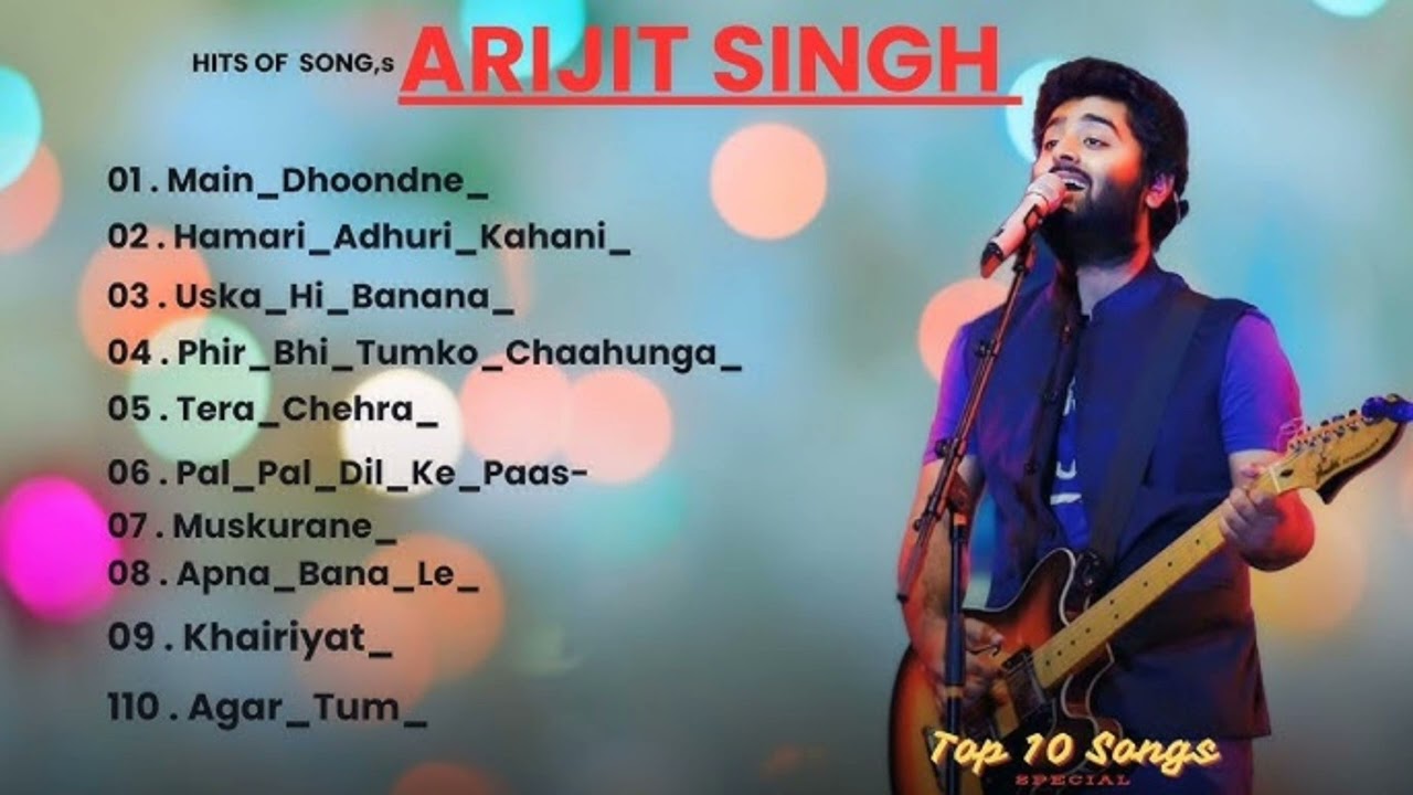 Best Of Arijit Singh 2024 | Arijit Singh Hits Songs | Arijit Singh Jukebox Songs | Indian Songs 