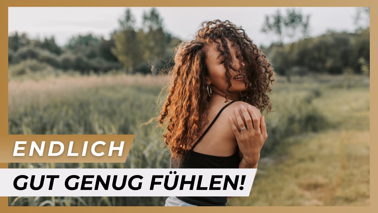 28-jährige findet plötzlich heraus, dass sie GUT GENUG ist.