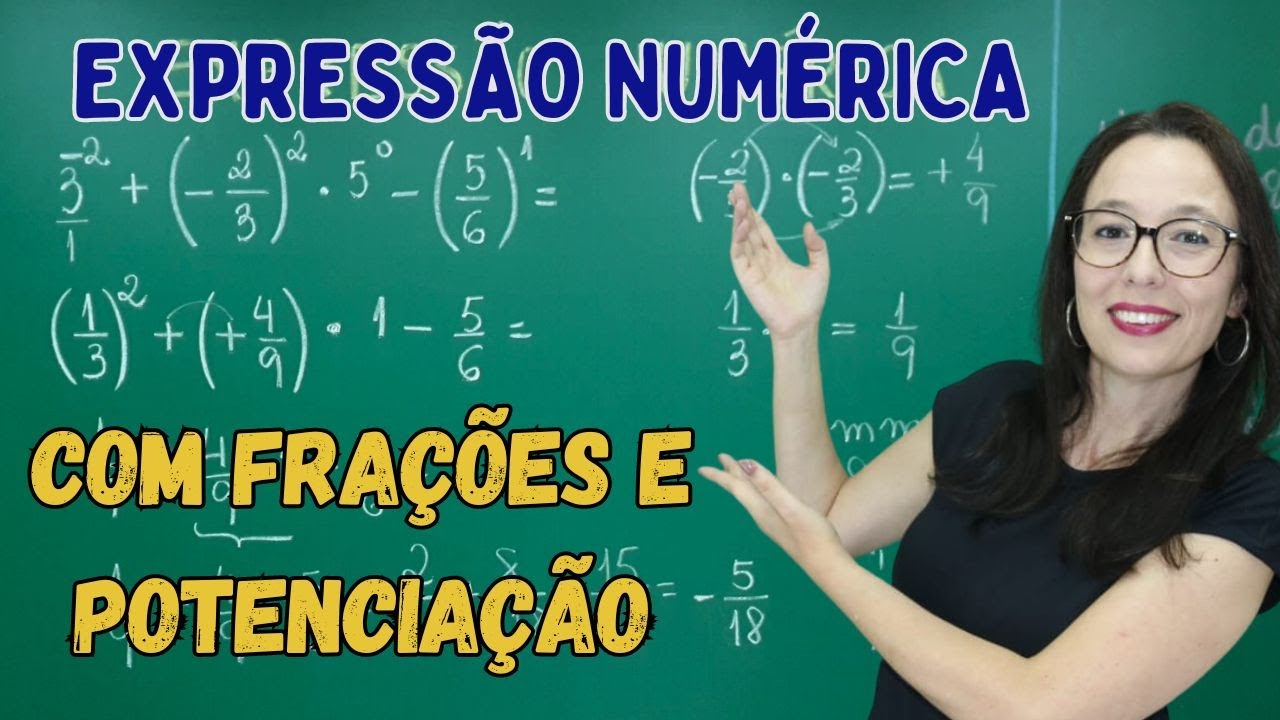 EXPRESSÃO NUMÉRICA COM FRAÇÃO E POTÊNCIA