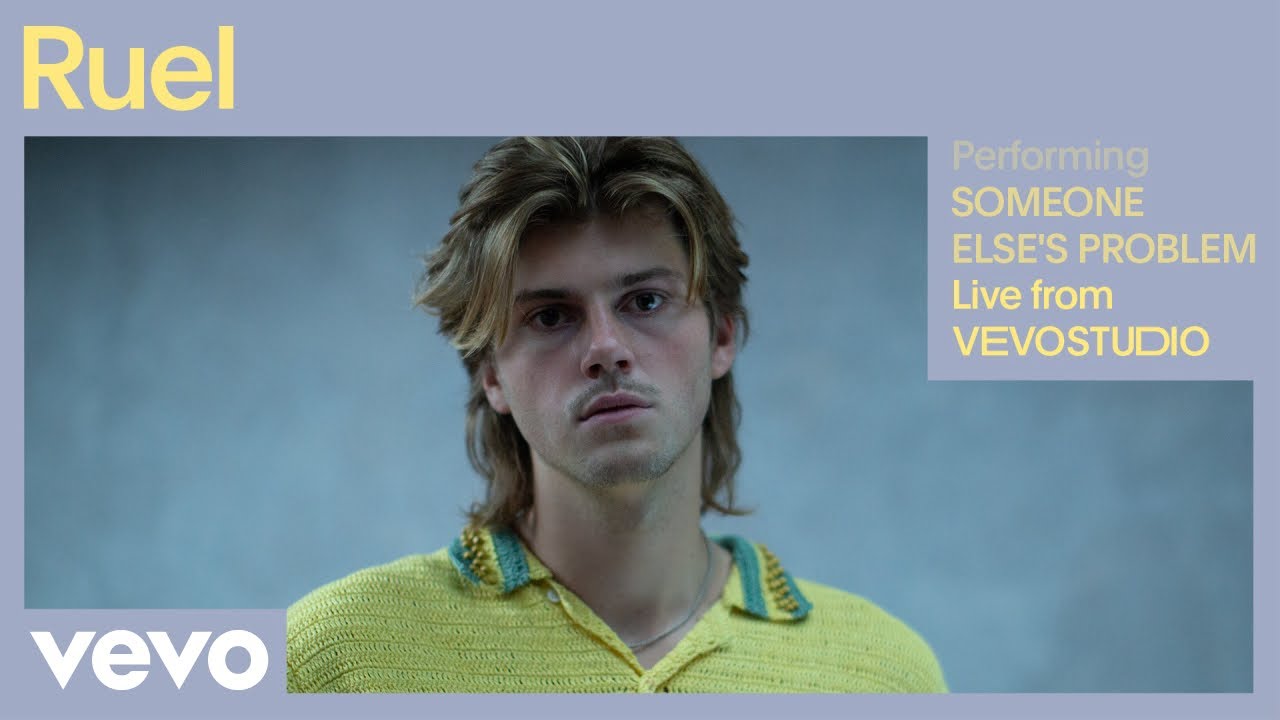 Ruel - SOMEONE ELSE'S PROBLEM (Live Performance) | Vevo