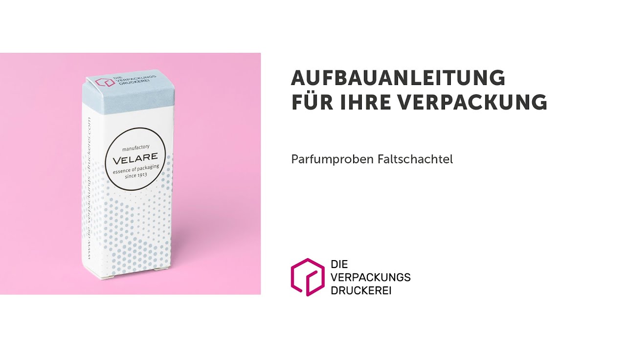 Aufbauanleitung Parfumproben Faltschachtel