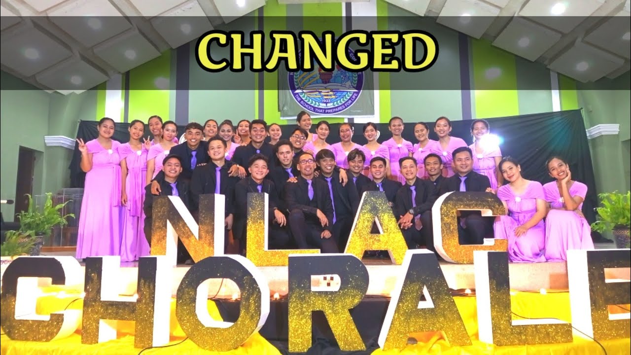 Changed - NLAC Chorale (Sacred Concert)