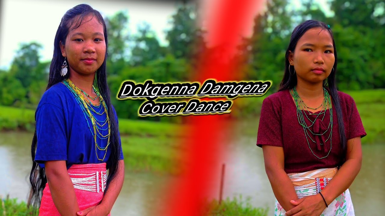Dokgenna Damgenna || Cover Dance @NovarSangmaYT