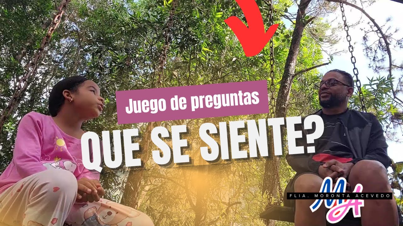 Juego de preguntas: QUE SE SIENTE? #FliaMorontaAcevedo