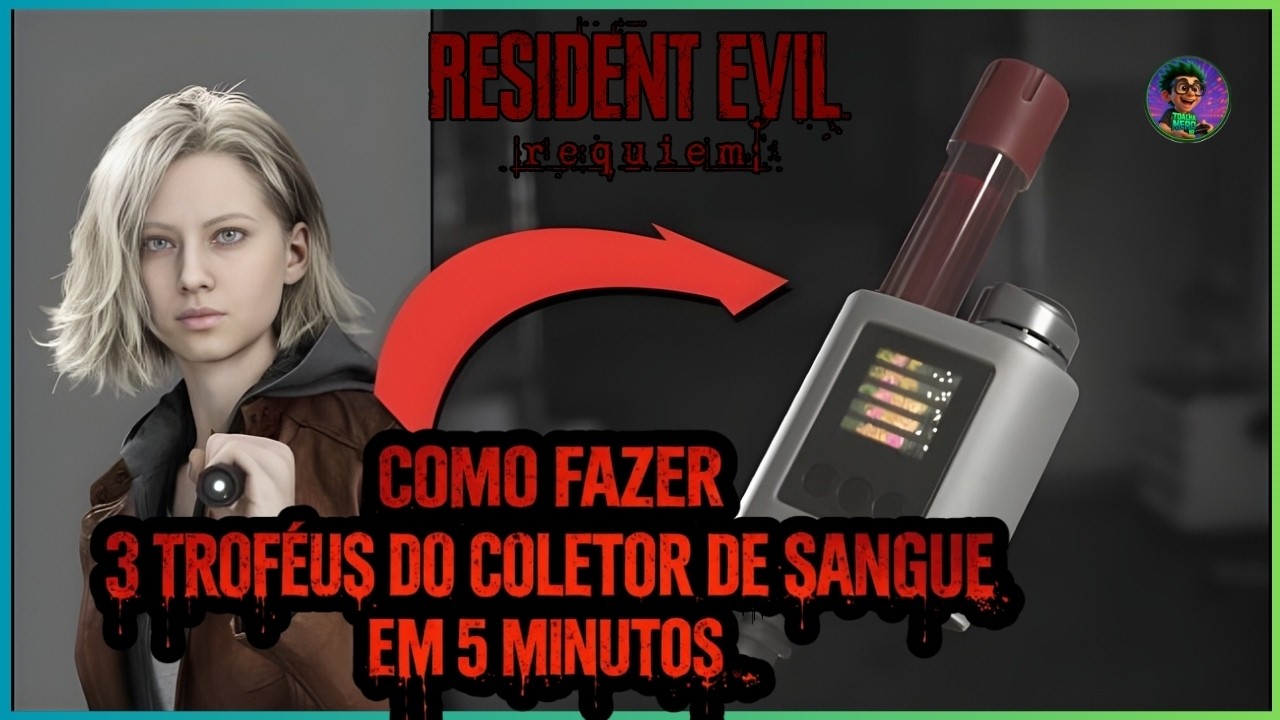 Resident Evil Requiem – Como Fazer 3 Troféus do Coletor de Sangue em 5 Minutos 
