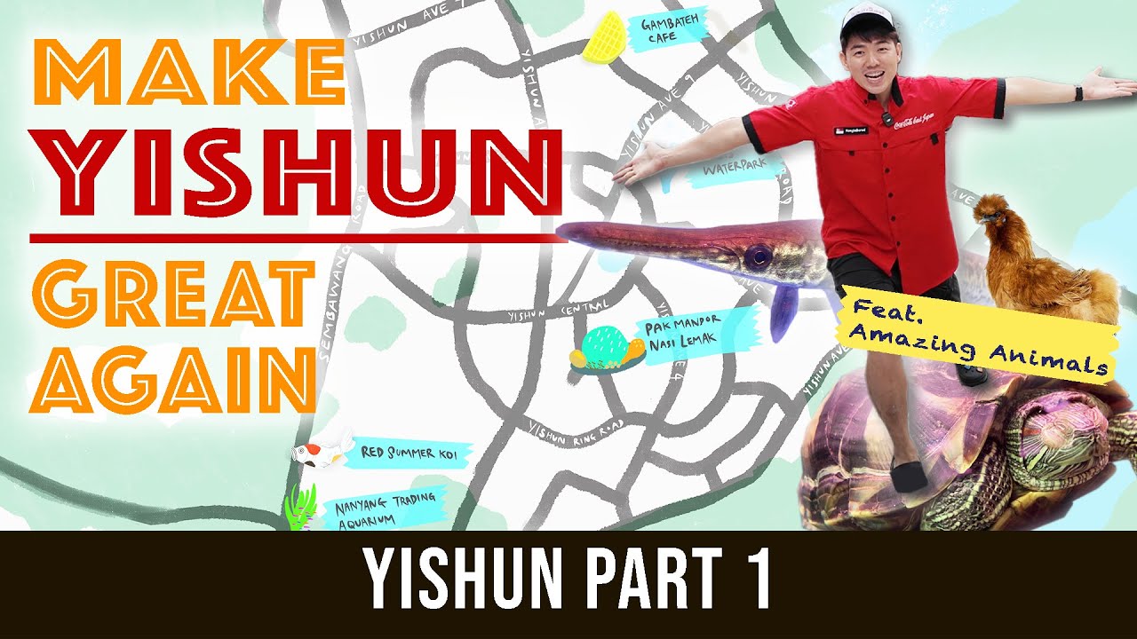 Is there More to Yishun than Bad News? [义顺GaiGai地图]