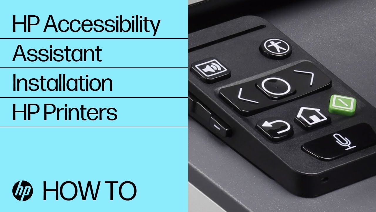 HP Accessibility Assistant Installation | HP Printers | HP