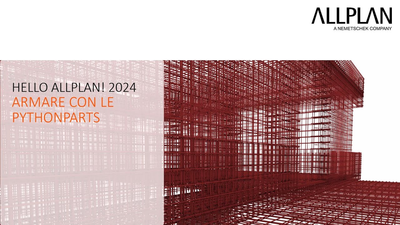 Hello Allplan 2024 - Armare con le Python Parts