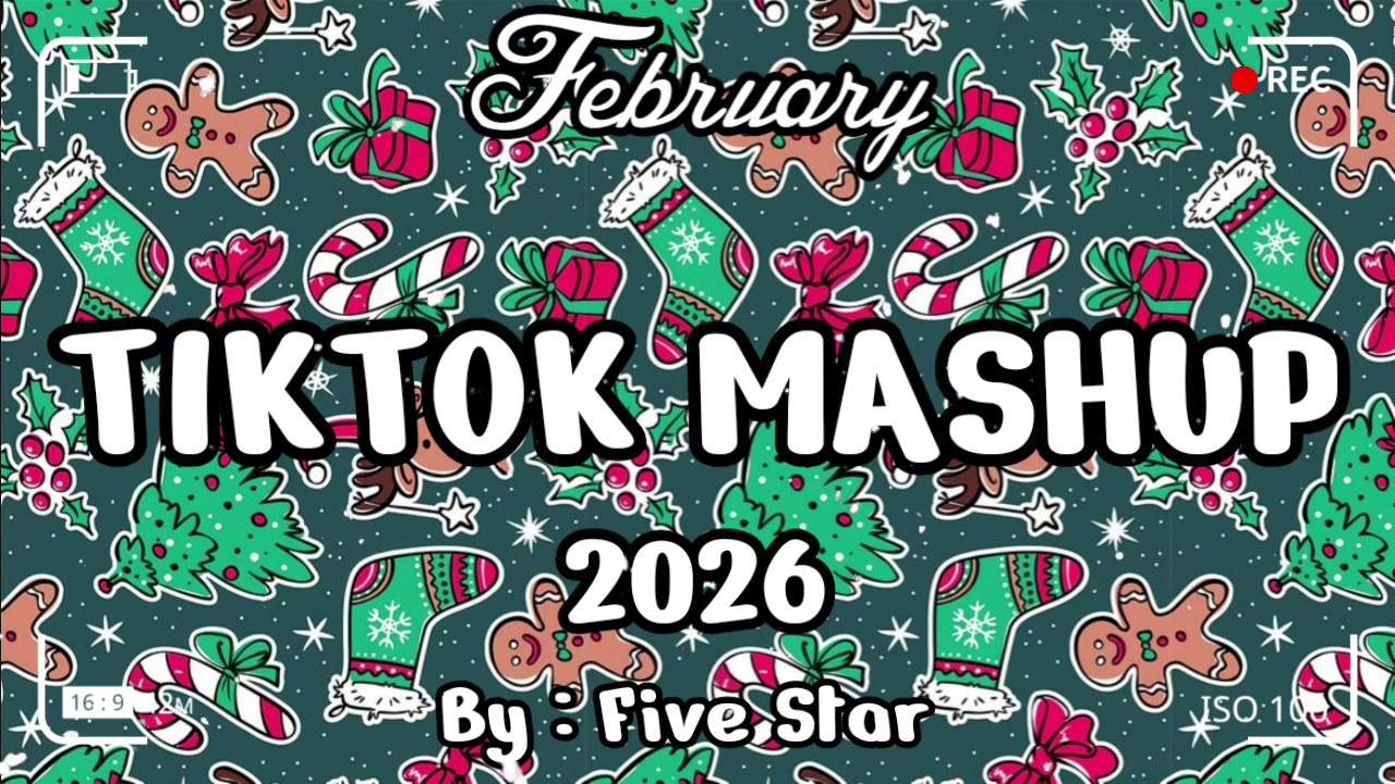 TikTok Mashup February 💚2026💚 (Not Clean)