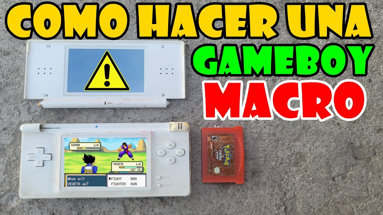 Tutoriales - Como Hacer una Game Boy MACRO con una Nintendo DS Lite Dañada - SUPER EXPLICADO