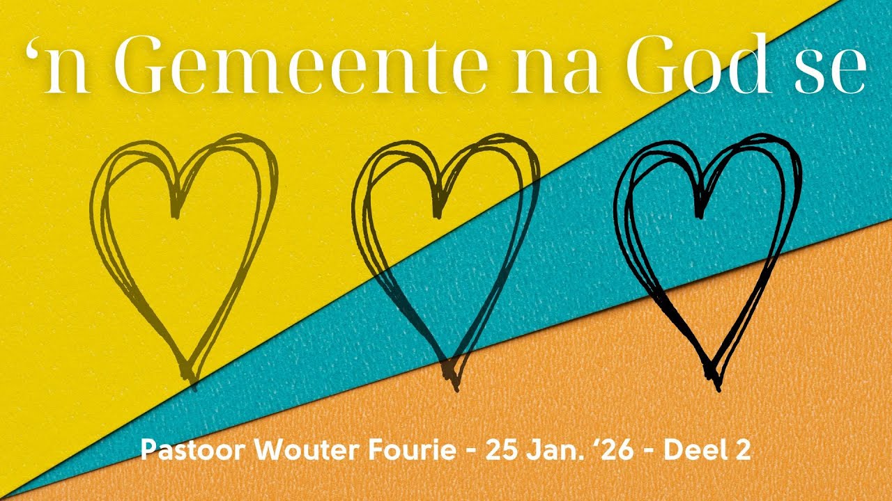 Pastoor Wouter Fourie - 'n gemeente na God se hart   deel 2