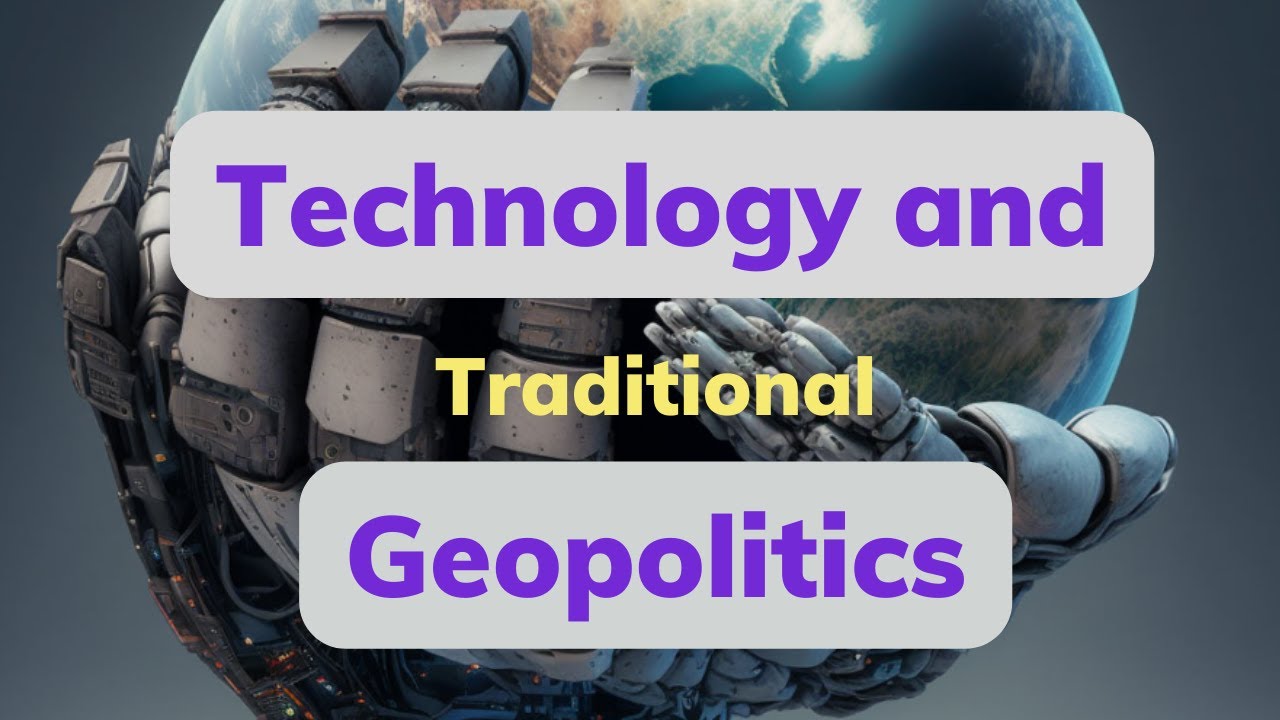 4/25: Technology and Traditional Geopolitical Factors in History until 2020