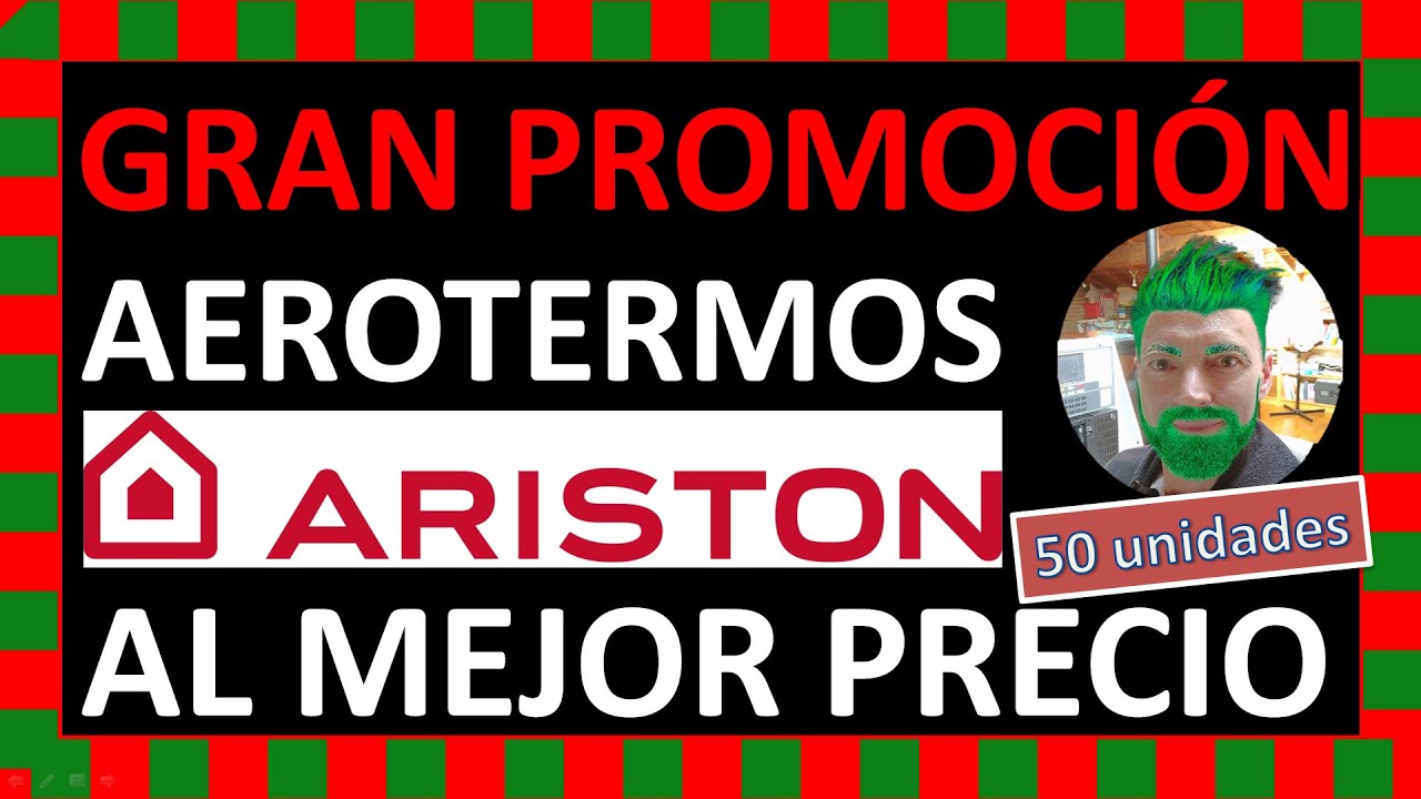 💥Gran Promoción de Aerotermos Ariston - Agua caliente♨️sanitaria con 0 emisiones y máxima eficiencia