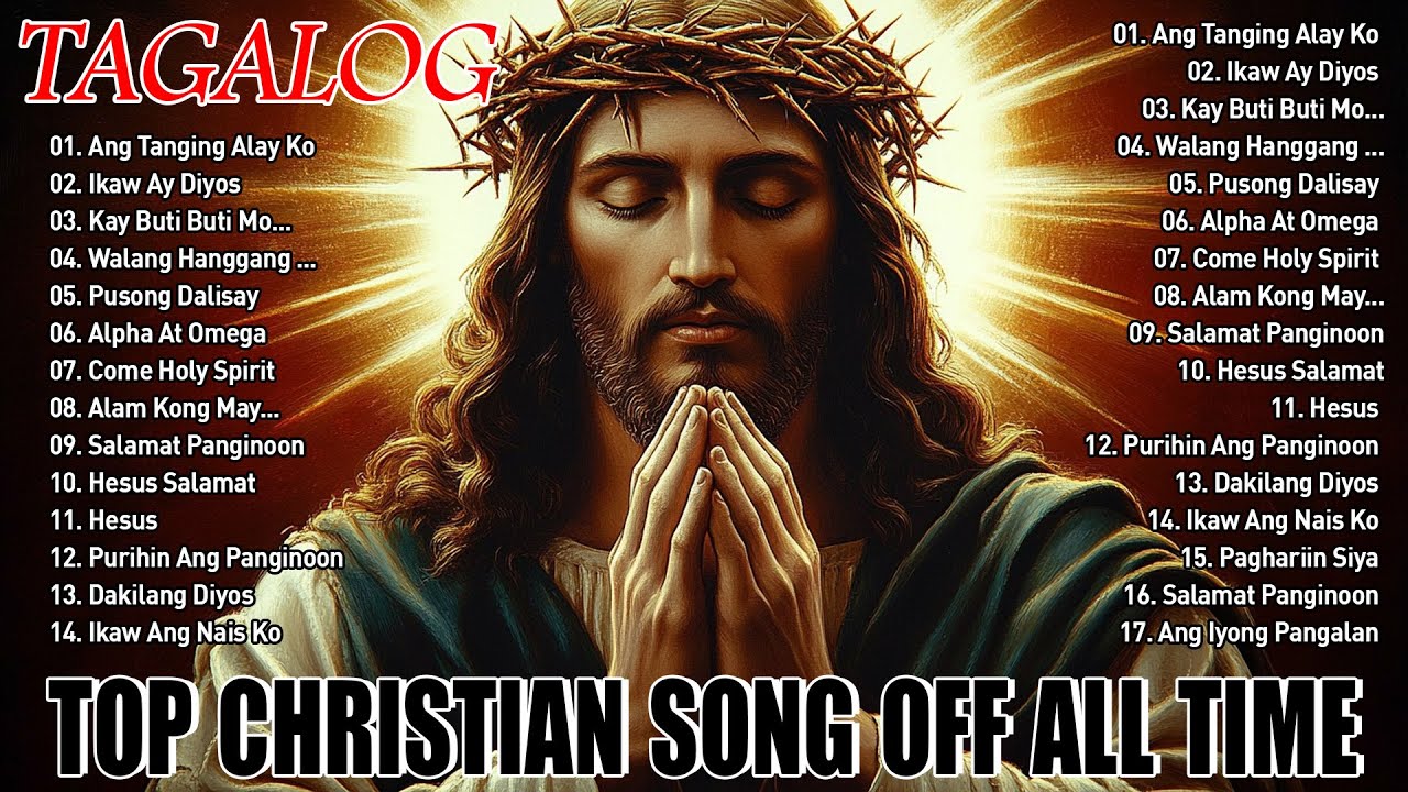 Morning Tagalog Christian Worship Songs 2026❣️Kay Butibuti Mo Panginoon || Best Tagalog Jesus Song