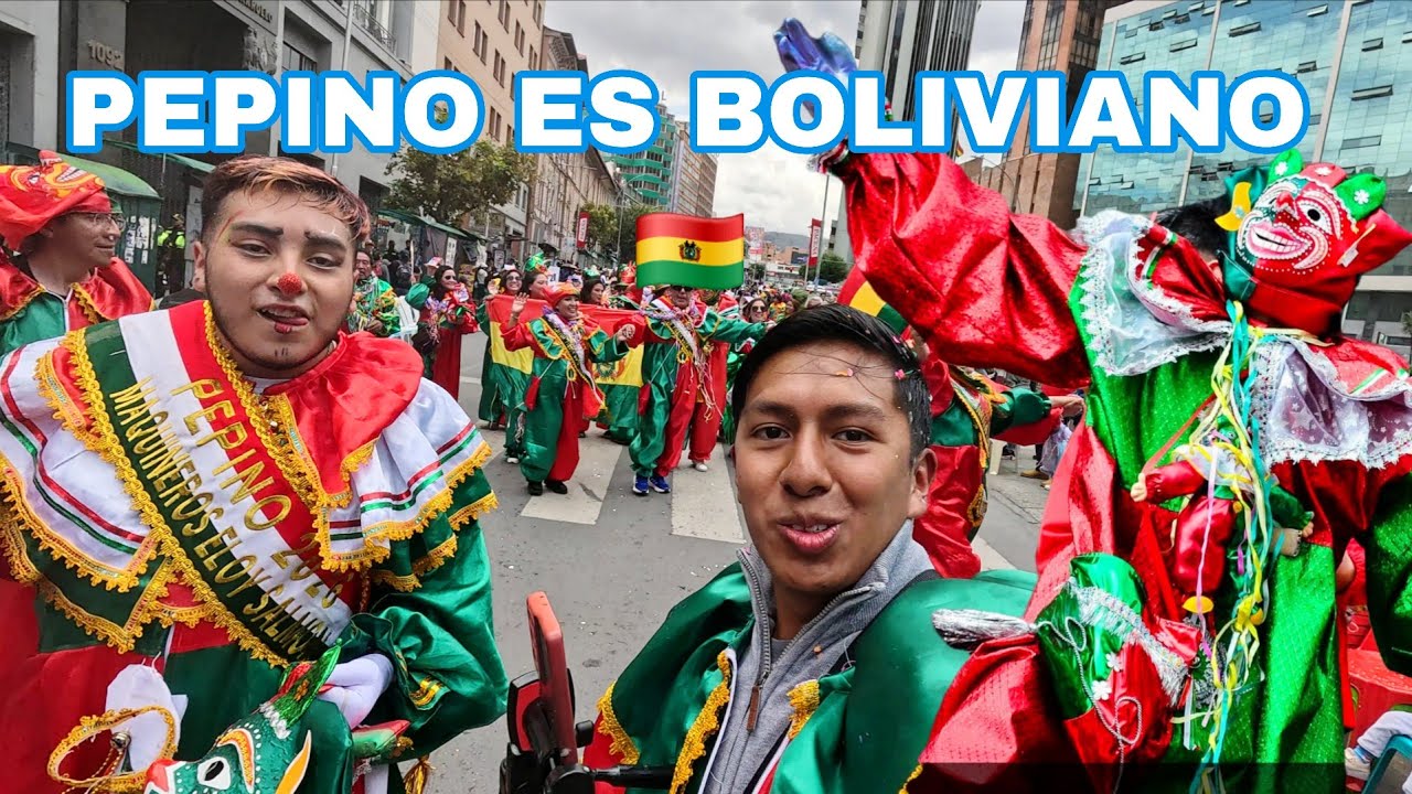 CARNAVAL en BOLIVIA - REIVINDICACIÓN del PEPINO La Paz 🇧🇴