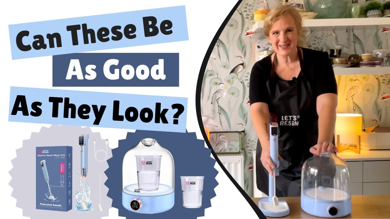 Let’s Resin’s Bubble Remover & Hands Free Mixer - CAN THEY BE AS GOOD AS THEY LOOK? 👀