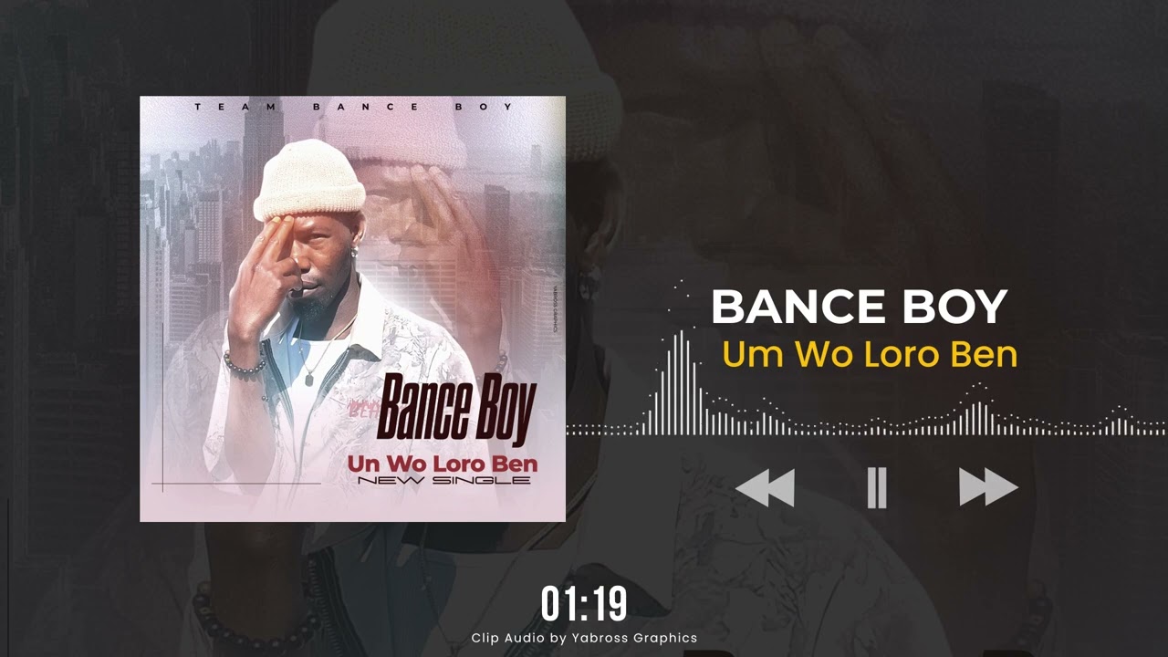 Bance Boy - un wo loro ben officiel (audio)