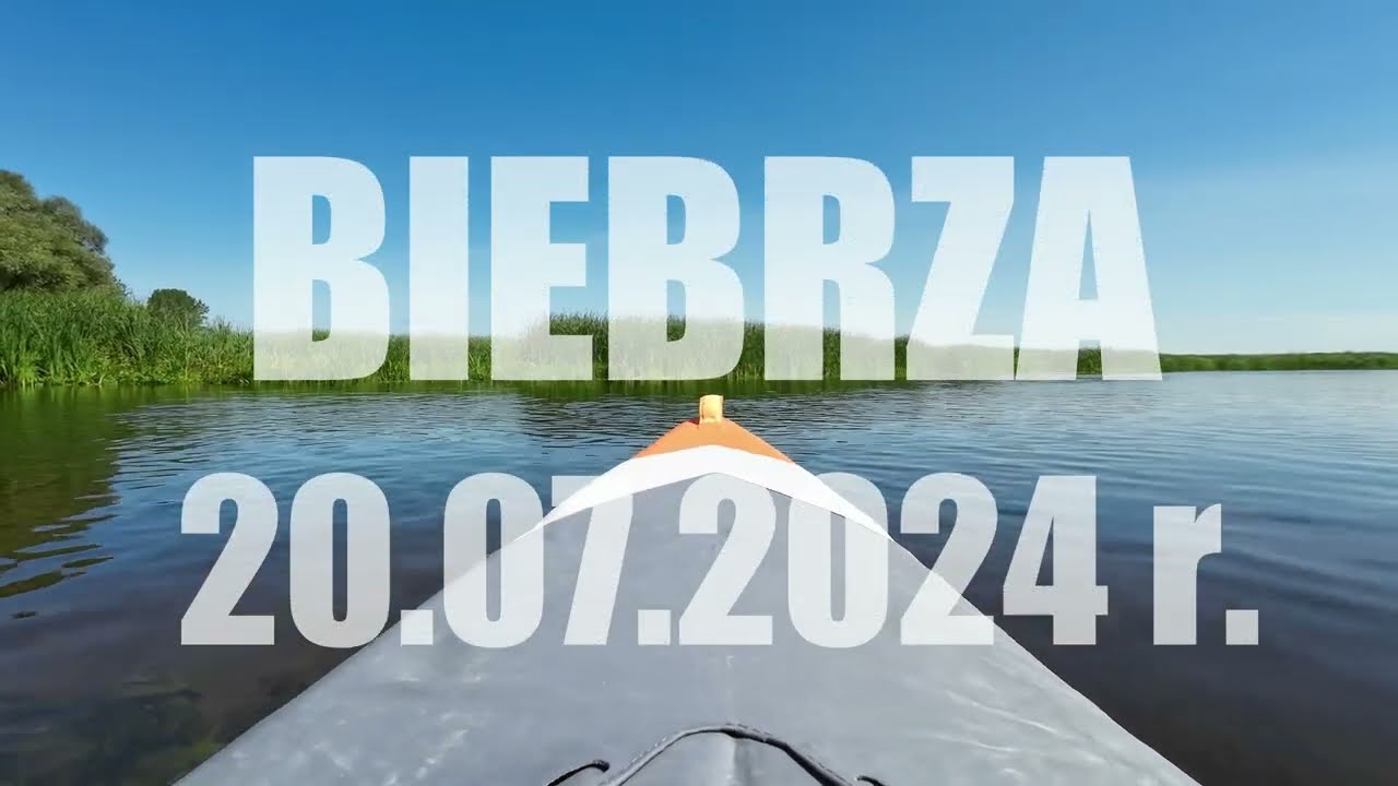 Biebrza 20.07.2024 r.
