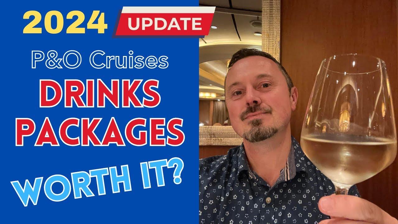 Пакет напитков P&O Cruises 2024 — самые актуальные меню и цены!