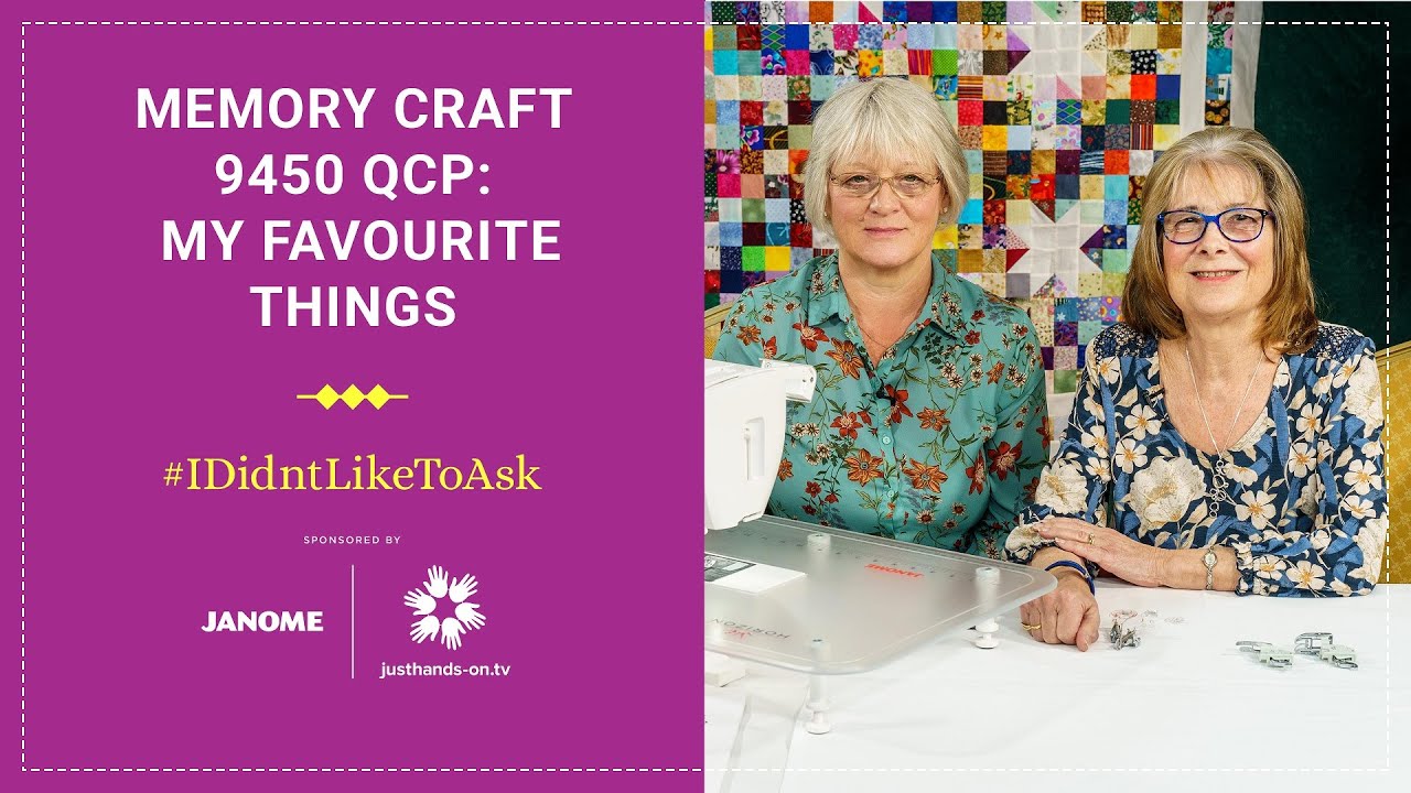 My Favourite Things on the Janome Memory Craft 9450 QCP