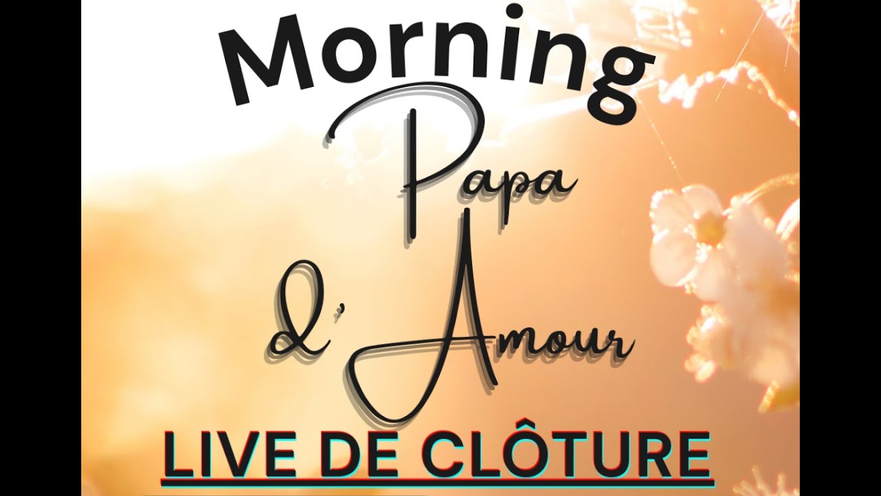 Clôture PM Jour 14: Non à la distraction. Je demeure focalisé(e) sur la volonté de mon Papa d’Amour.