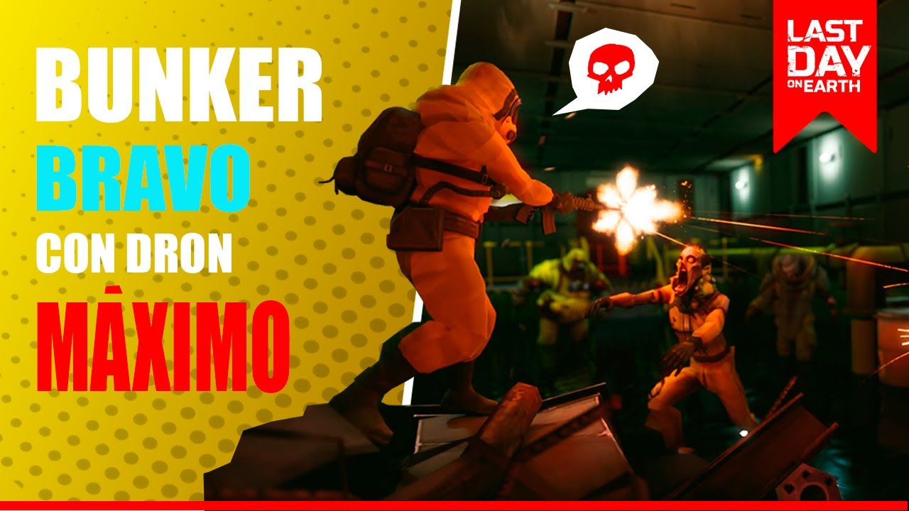 HACIENDO EL BUNKER BRAVO SOLO CON EL DRON | LAST DAY ON EARTH: SURVIVAL