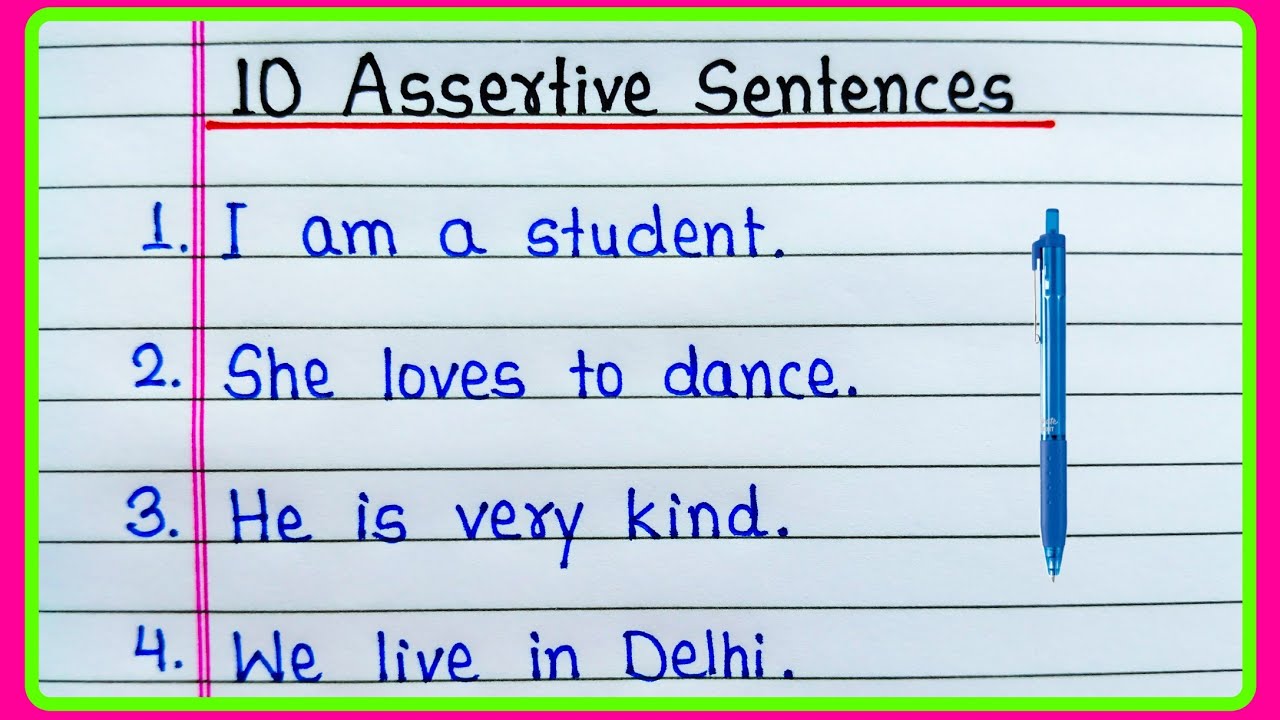 10 Assertive Sentences in English | Assertive sentence example | 10 Examples of Assertive Sentences