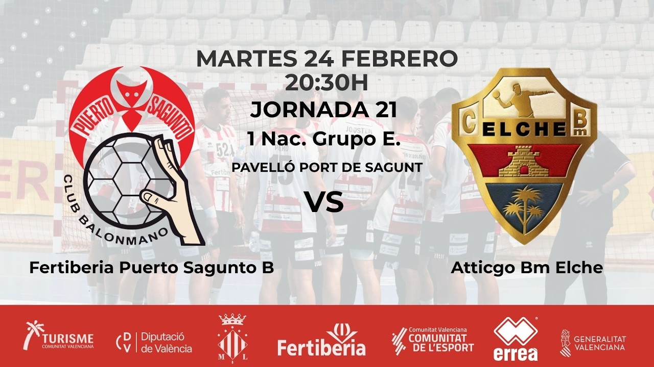 FERTIBERIA PUERTO SAGUNTO B - ATTICGO BM ELCHE