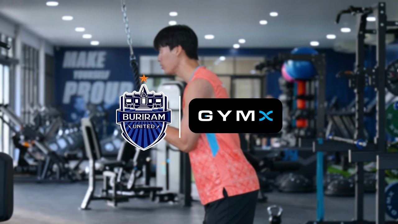 BURIRAM UNITED x GYMX 💪⚡