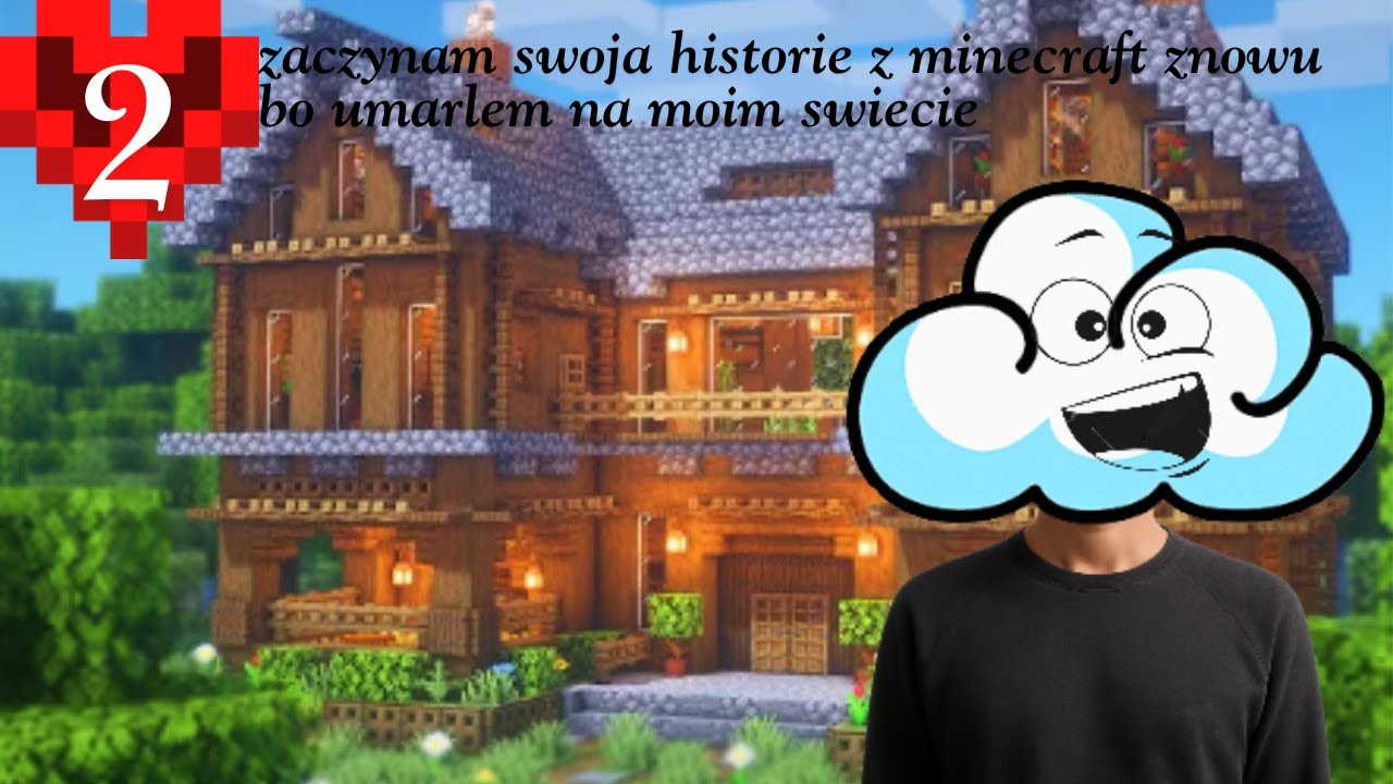 Gramy minecraft hardcore i budujemy domek