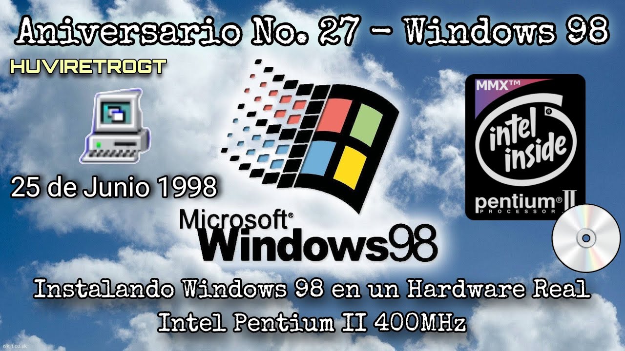Aniversario No. 27 - Windows 98 👏🥳🎈