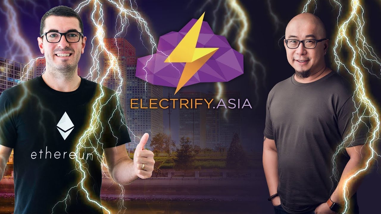 Electrify Asia - Energy Markets, OmiseGo, Plasma & More!