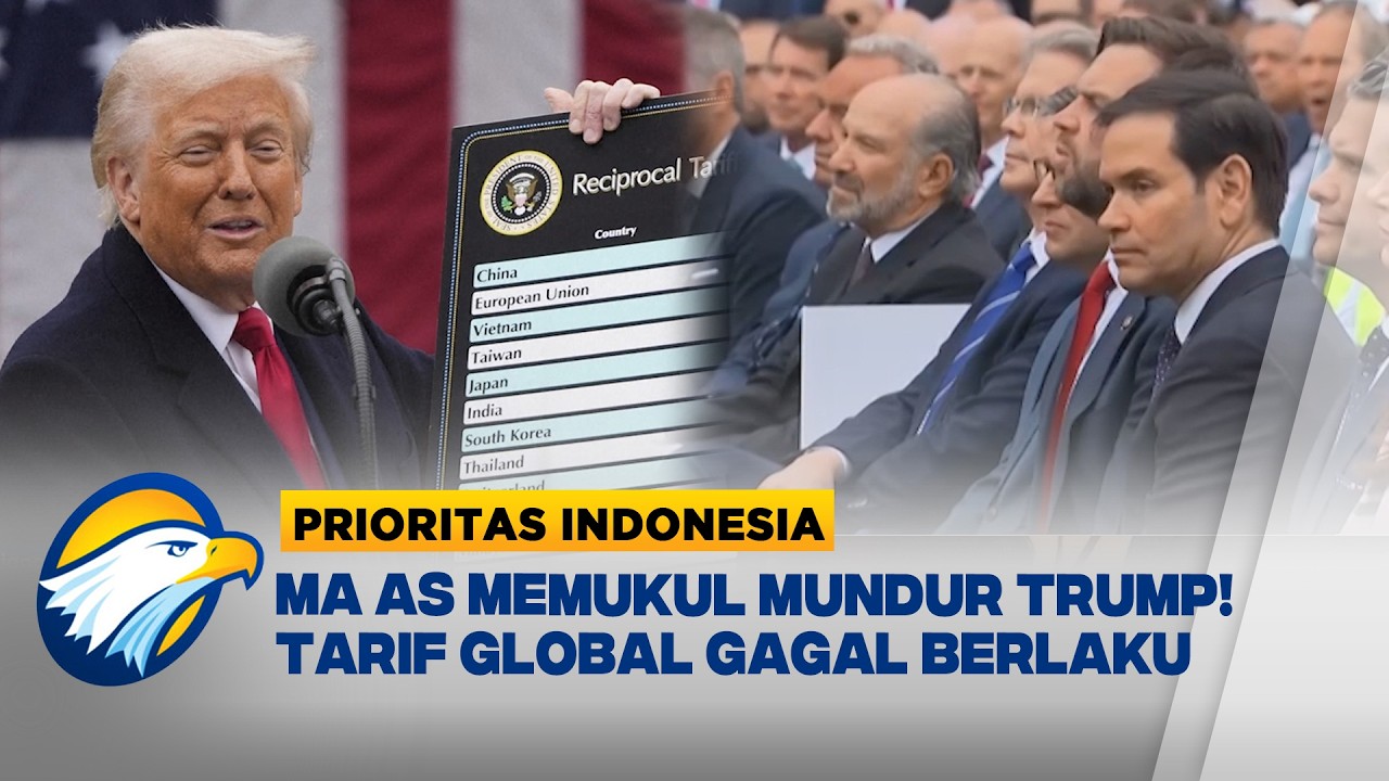Trump Kalah! MA AS Tolak Tarif Impor, Dunia Dagang Geger - [Prioritas Indonesia]