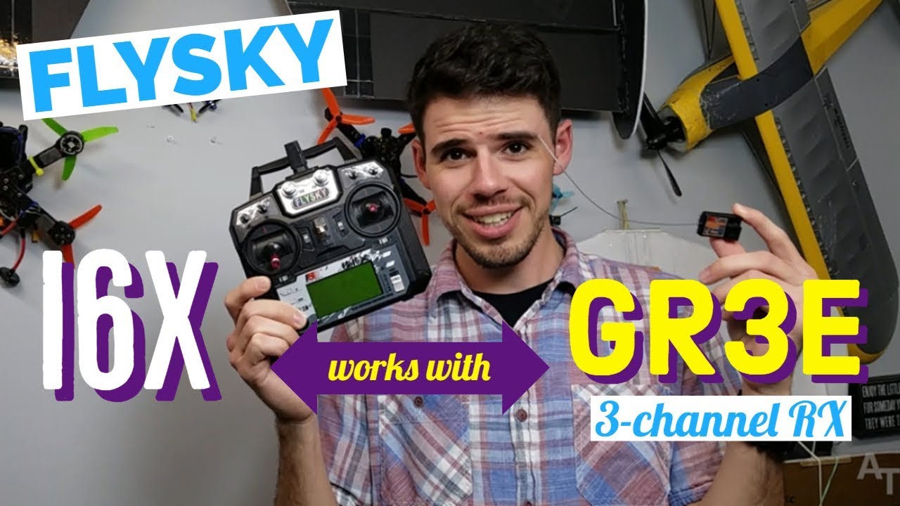 FlySky i6X and GR3E: Binding, Failsafe, iA6B Comparison