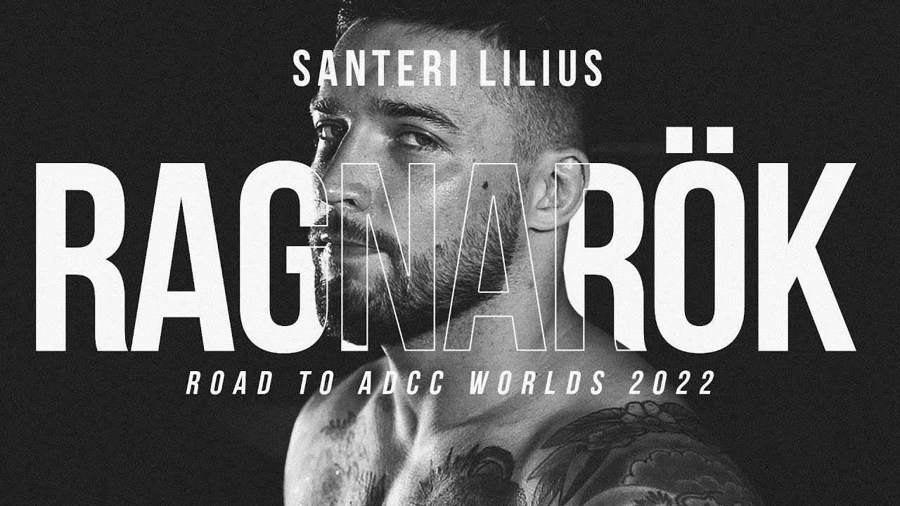 Santeri Lilius - RAGNARÖK - Road to ADCC Worlds 2022