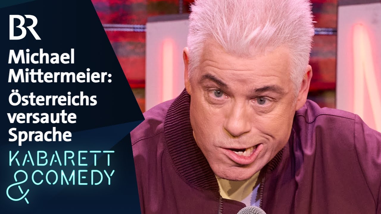 Michael Mittermeier: Österreichs versaute Sprache | Lucky Punch Comedy Club | BR | #standupcomedy