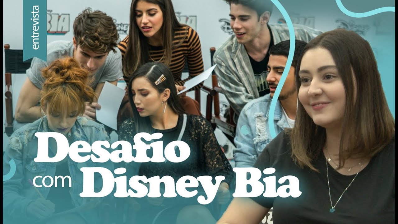 Entrevista com elenco de Disney Bia e Desafio