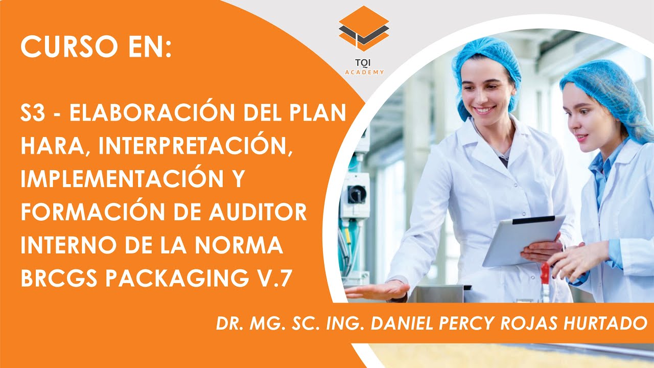 S3 - ELABORACIÓN DEL PLAN HARA, INTERPRETACIÓN, IMPLEMENTACIÓN Y FORMACIÓN DE AUDITOR INTERNO